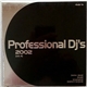 Various - Professional DJ's 2002